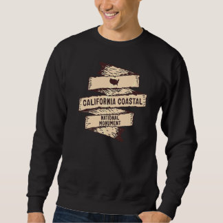 Sweatshirt California Coastal National Monument Ca Vacation S