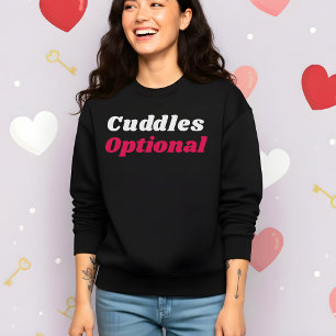 Sweatshirt Câlins de la Saint-Valentin drôles facultatifs
