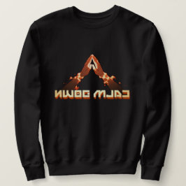 Sweatshirt Calme-Toi ! Typographie inverse de l'image miroir