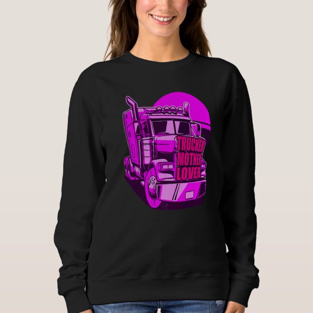 Sweatshirt Camionnette mère femme conducteur de camion mère c (Devant)
