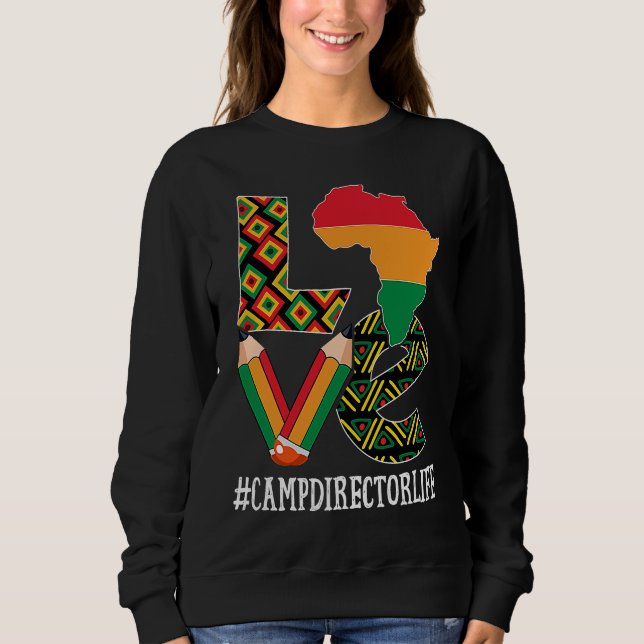 Sweatshirt Camp Director Love Map African American Black Hist (Devant)