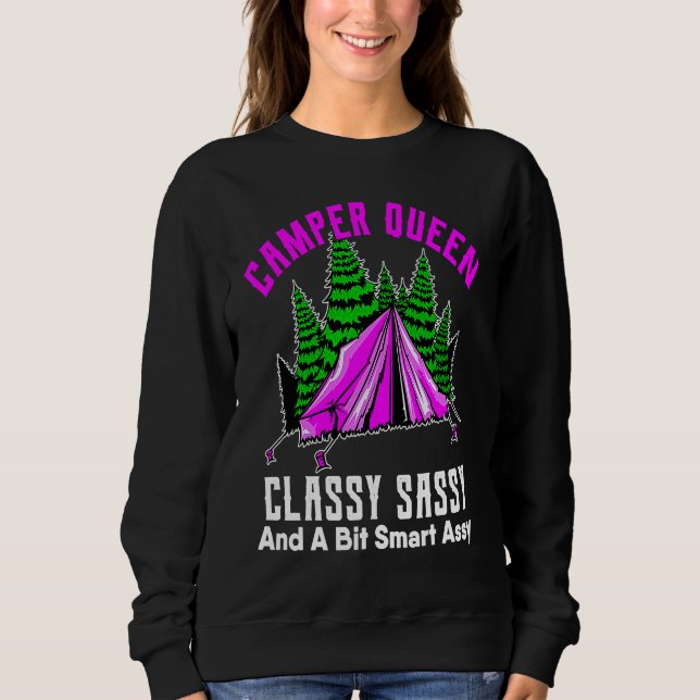 Sweatshirt Camper Queen Classy Sassy Smart Assy RV Camping Gi (Devant)