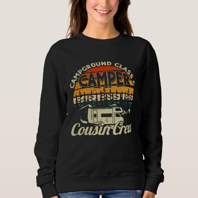 Sweatshirt Campground Class C Camper Cousin Crew RV Camping B (Devant)
