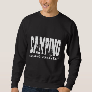 Sweatshirt Camping autre rien tenue pour tente, camping, moto