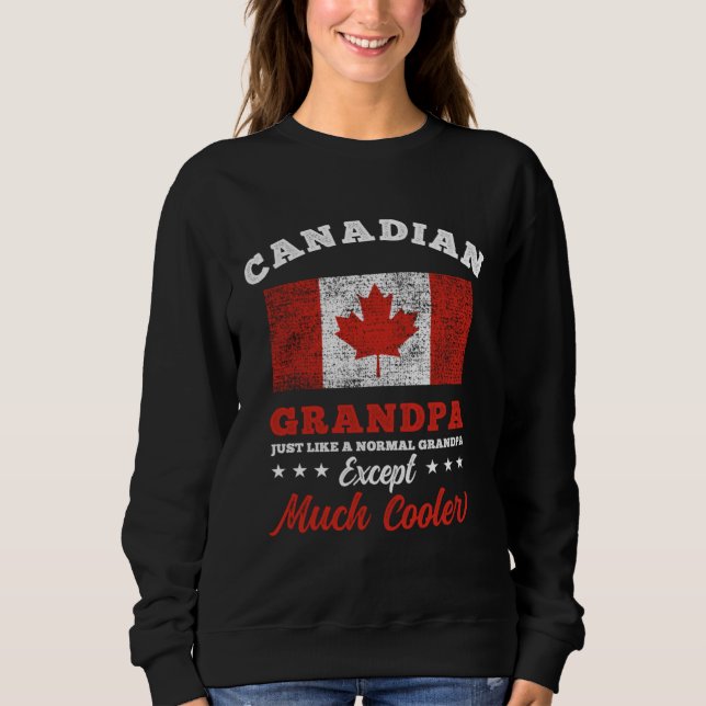 Sweatshirt Canada Flag Canadian Grandpa Fathers Day (Devant)