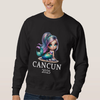 Sweatshirt Cancun 2025 Mermaid Beach Vacation Matching Group