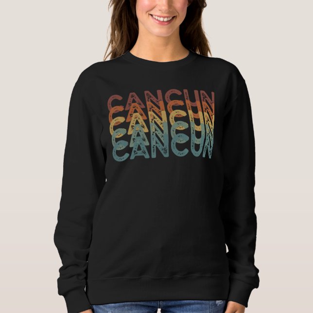Sweatshirt Cancun Vintage Retro Holiday Design (Devant)