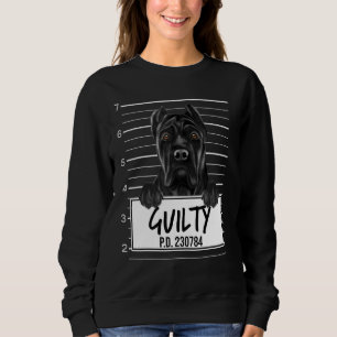Sweatshirt Cane Corso Mugshot Chien coupable