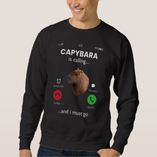 Sweatshirt Capybara Appelle Et Je Dois Aller Capybara