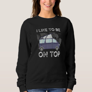 Sweatshirt Caravane Motorhome Camping Caravane J'Aime Être Su