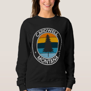Sweatshirt Cardwell Montana MT USA City Pride Retro Sunset