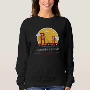 Sweatshirt Carmel by the Sea CA Pont Golden Gate Mauvaise Géo