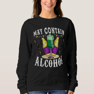 Sweatshirt Carnaval Drôle Peut Contenir De L'Alcool Mardi Gra