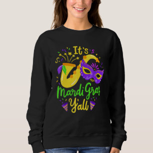 Sweatshirt Carnaval graphique C'est Mardi Gras Yall amusant M