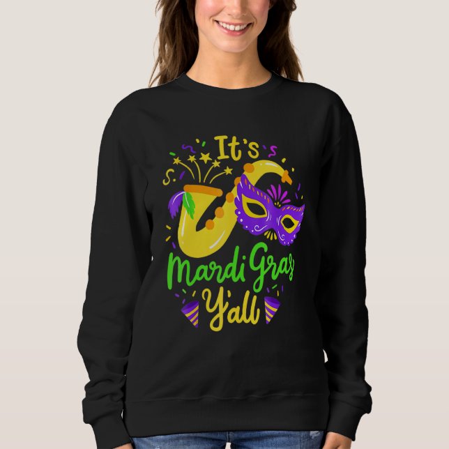 Sweatshirt Carnaval graphique C'est Mardi Gras Yall amusant M (Devant)