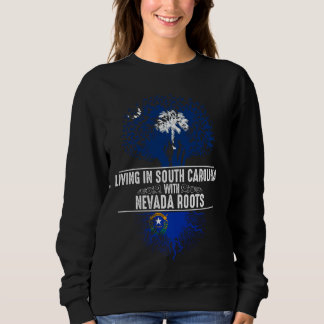 Sweatshirt Caroline du Sud Accueil Nevada Roots State Tree Dr