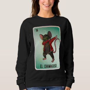 Sweatshirt Cartes de loto de bingo de l'argot mexicain El Cha