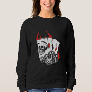Sweatshirt Cartes du lecteur crâne Jouer joueur Aces Holdem T