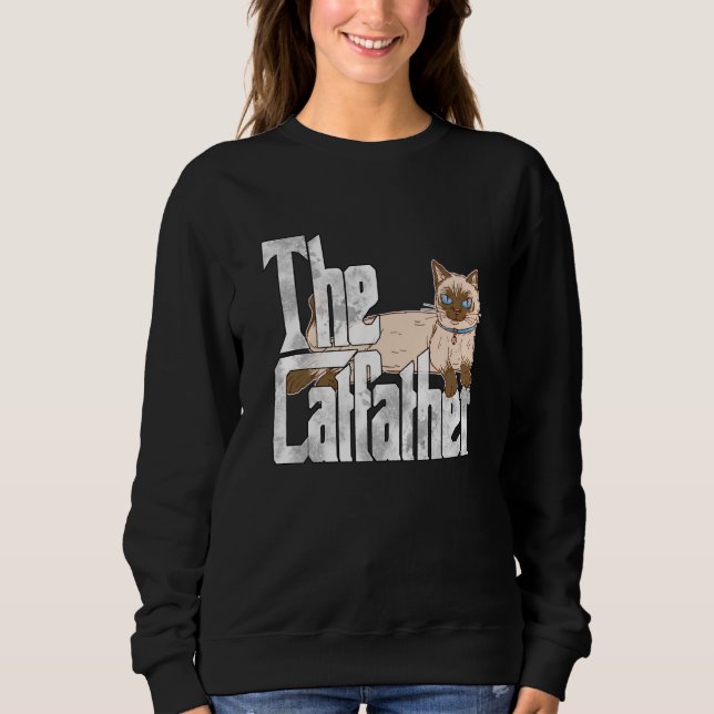 Sweatshirt Cat Dad The Catfather Crazy Siamese Cat Father Kit (Devant)