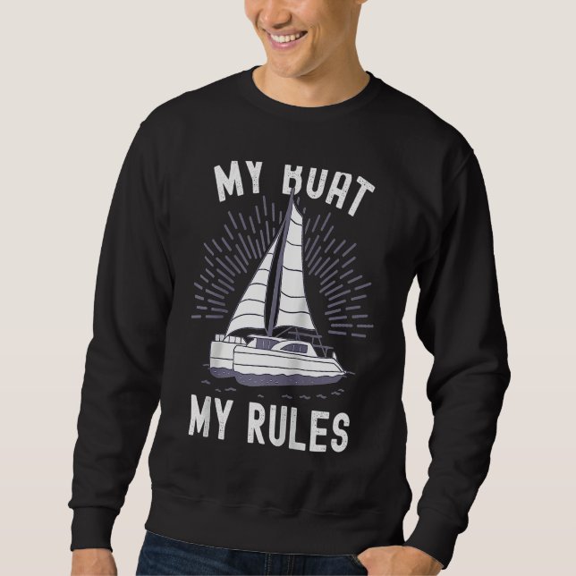 Sweatshirt Catamaran Captain My Boat My Rules Catamaran Capta (Devant)