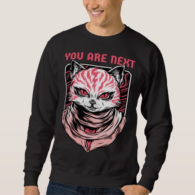 Sweatshirt Cats Are Evil  Demon Kitty  You Are Next (Devant)
