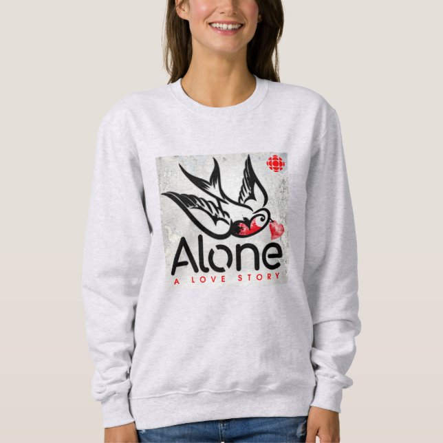 Sweatshirt CBC Alone : Une histoire d'amour (Devant)