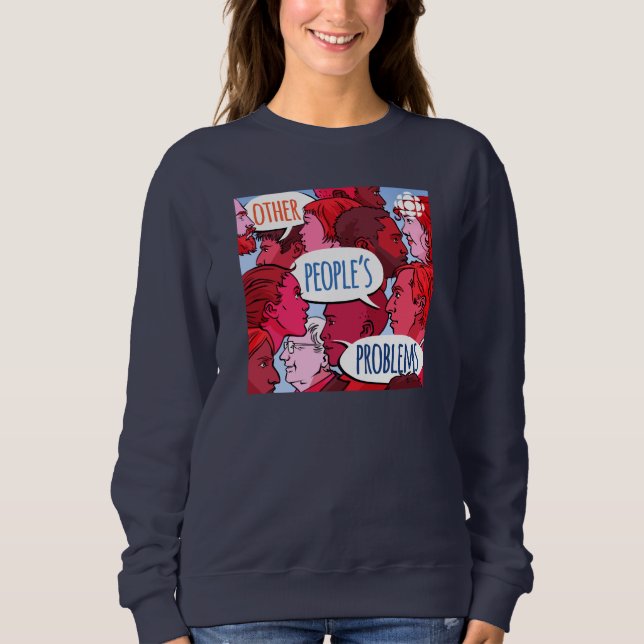 Sweatshirt CBC Autres problèmes des gens (Devant)