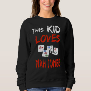 Sweatshirt Ce gosse aime Mah Jongg Fun Tile Game de l'habille