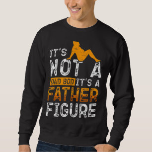 Sweatshirt Ce n'est pas un papa Bod C'est un père Figure