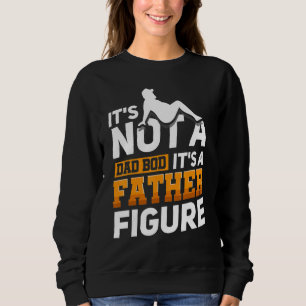 Sweatshirt Ce n'est pas un papa Bod C'est un père Figure 18