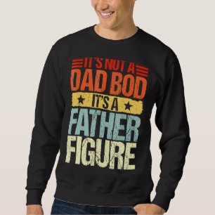 Sweatshirt Ce n'est pas un papa Bod C'est un père Figure Funn