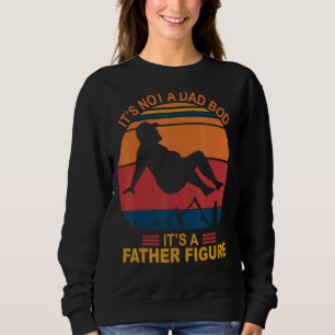 Sweatshirt Ce n'est pas un papa Bod C'est un père Figure Joye