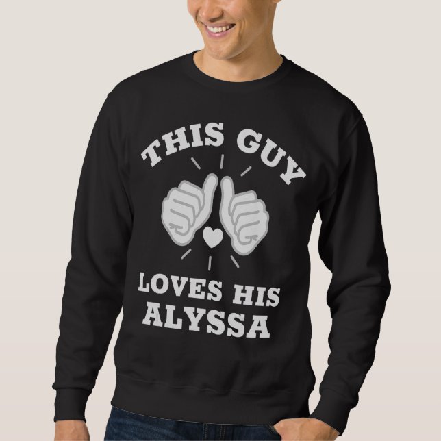Sweatshirt Ce Type Aime Son Alyssa (Devant)