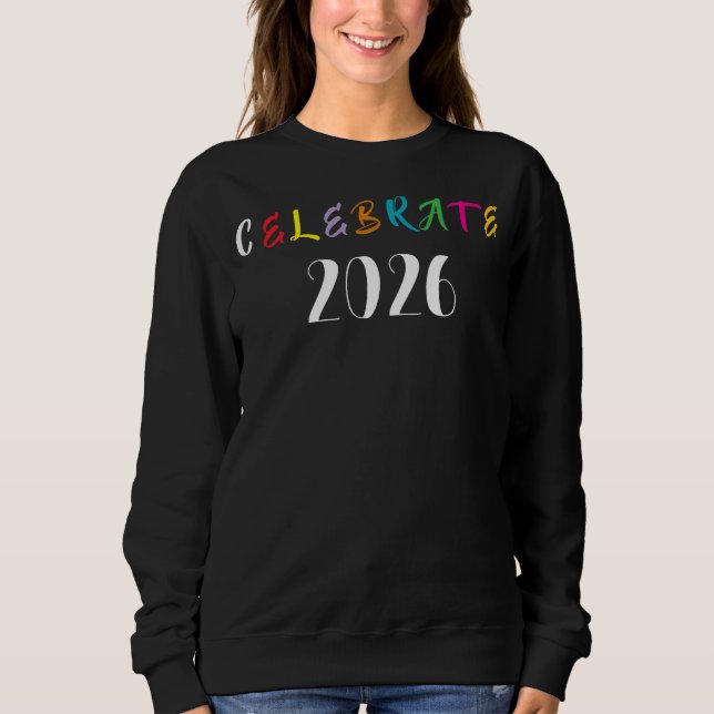 Sweatshirt CELEBRATE 2026 tee (Devant)