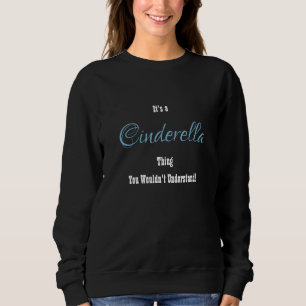Sweatshirt Cendrillon