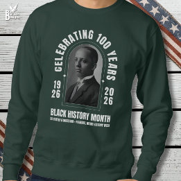 Sweatshirt CENTENAIRE DU MOIS DE L'HISTOIRE DES NOIRS 100 Ans