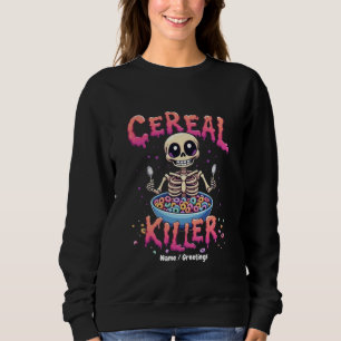 Sweatshirt Cereal Killer Breakfast Funky Cereal Bowl Skeleton