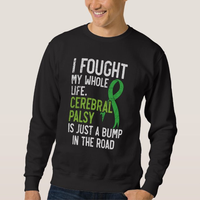 Sweatshirt Cerebral Palsy Awareness Ribbon Fight Cerebral Pal (Devant)