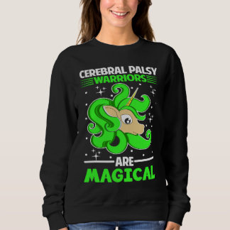 Sweatshirt Cerebral Palsy Warriors Are Magical Unicorn