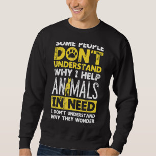 Sweatshirt Certaines Personnes Ne Comprennent Pas Pourquoi J'