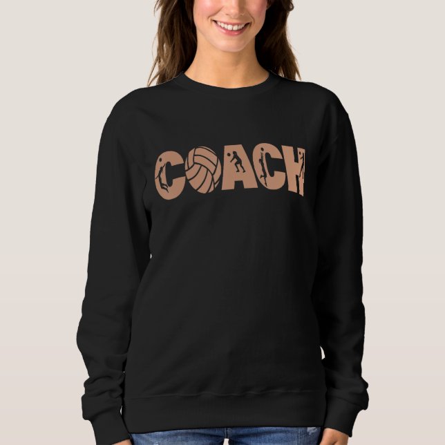 Sweatshirt Certified Volleyball Coach Let s Do This Girls Squ (Devant)