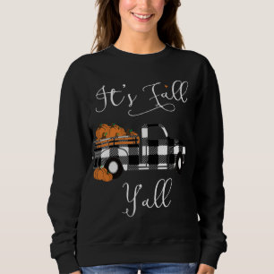Sweatshirt C'est Automne Y'all Citrouille Plaid Truck Thanksg