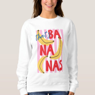 Sweatshirt C'est Bananas Été Branché