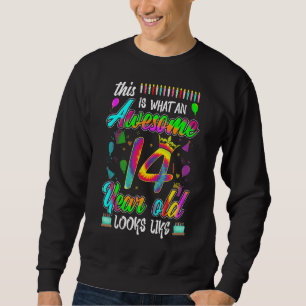 Sweatshirt C'Est Ce Qui Est Un Magnifique 14ème Anniversaire
