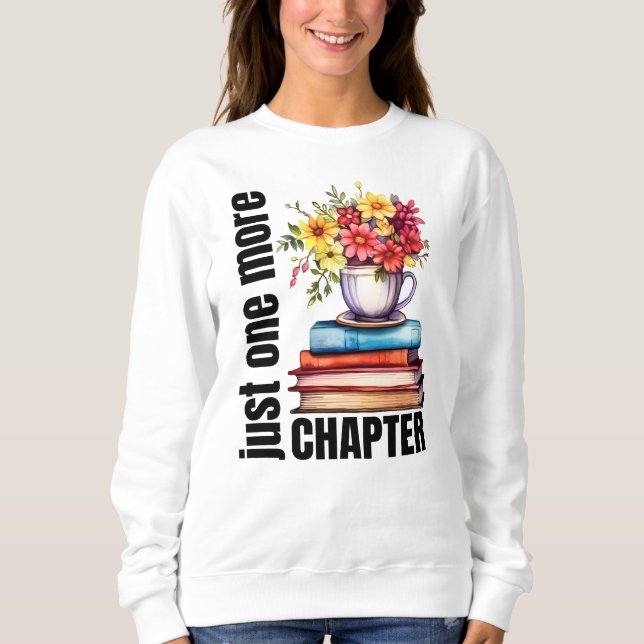 Sweatshirt C'est drôle, juste un chapitre de plus (Devant)