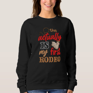 Sweatshirt C'est en fait mon premier rodéo de monte de mouton