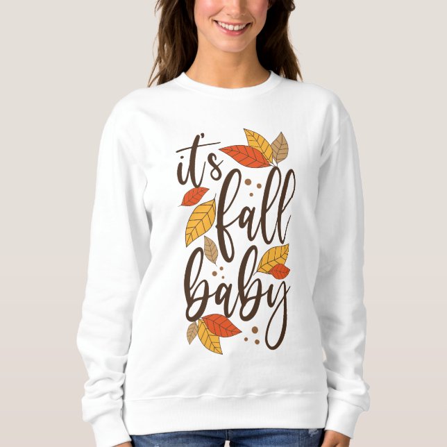 Sweatshirt C'est Fall Baby (Devant)