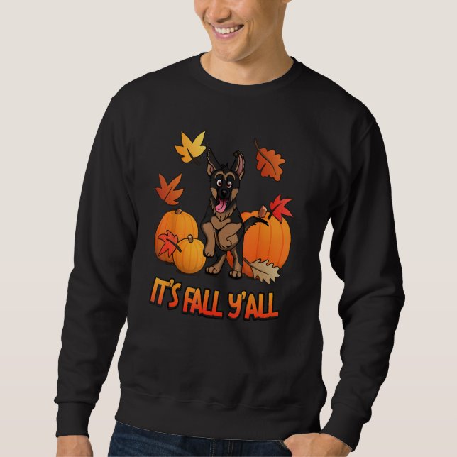 Sweatshirt C'est Fall Y'all Allemand Shepherd Puppy Citrouill (Devant)