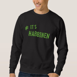 Sweatshirt #C'est Habbenin