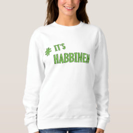 Sweatshirt #C'est Habbenin